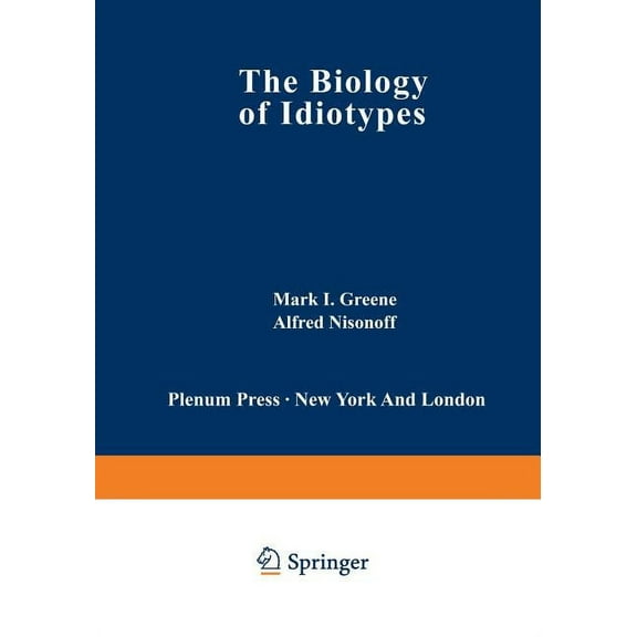 The Biology of Idiotypes, (Paperback)