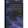 thumbnail image 1 of The Biology of Tapinoma Sessile Say, an Important House-infesting Ant., (Paperback), 1 of 1