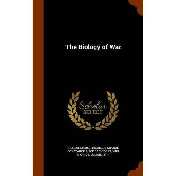 The Biology of War (Hardcover)
