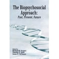 thumbnail image 1 of The Biopsychosocial Approach: Past, Present, Future, (Paperback), 1 of 1