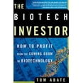 thumbnail image 1 of Pre-Owned The Biotech Investor: How to Profit from the Coming Boom in Biotechnology (Paperback) 0805075089 9780805075083, 1 of 1
