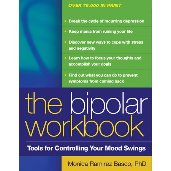 Pre-Owned The Bipolar Workbook, First Edition : Tools for Controlling Your Mood Swings (Edition 1) (Paperback)