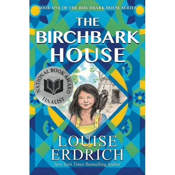 Birchbark House The Birchbark House, Book 1, (Hardcover)