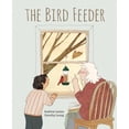 thumbnail image 1 of The Bird Feeder, (Hardcover), 1 of 1