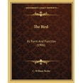 thumbnail image 1 of The Bird : Its Form And Function (1906) (Paperback), 1 of 1