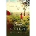 thumbnail image 1 of Pre-Owned The Bird Sisters (Paperback) by Rebecca Rasmussen, 1 of 1