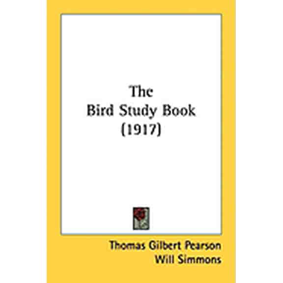 The Bird Study Book (1917) (Paperback)