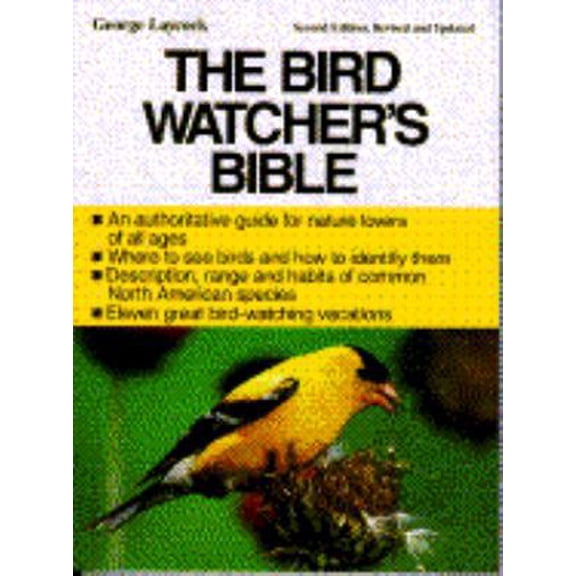 Pre-Owned The Bird Watcher's Bible (Doubleday Outdoor Bibles) (Paperback) 0385468350 9780385468350