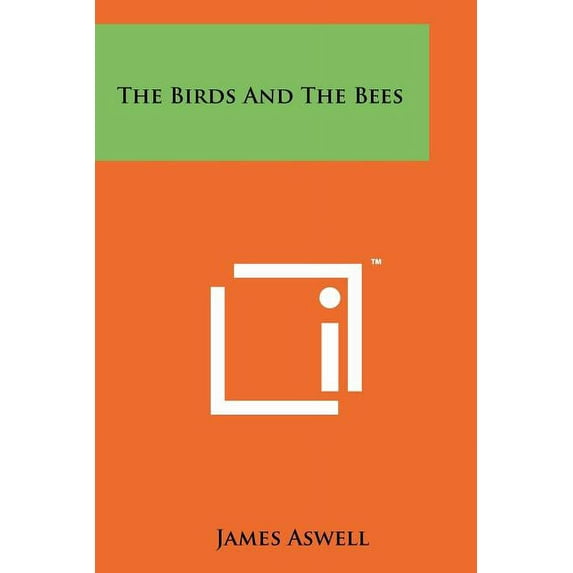 The Birds and the Bees (Paperback)