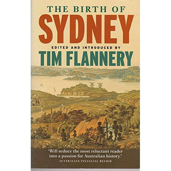 Pre-Owned The Birth of Sydney (Paperback) 1876485450 9781876485450