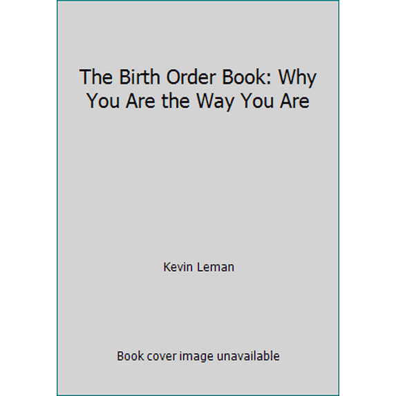 Pre-Owned The Birth Order Book: Why You Are the Way You Are Paperback
