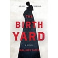 thumbnail image 1 of Pre-Owned The Birth Yard (Paperback) by Mallory Tater, 1 of 1