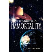 The Birth of Immortality, Paperback
