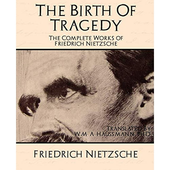 Pre-Owned The Complete Works of Friedrich Nietzsche (Paperback) 1594625859 9781594625855