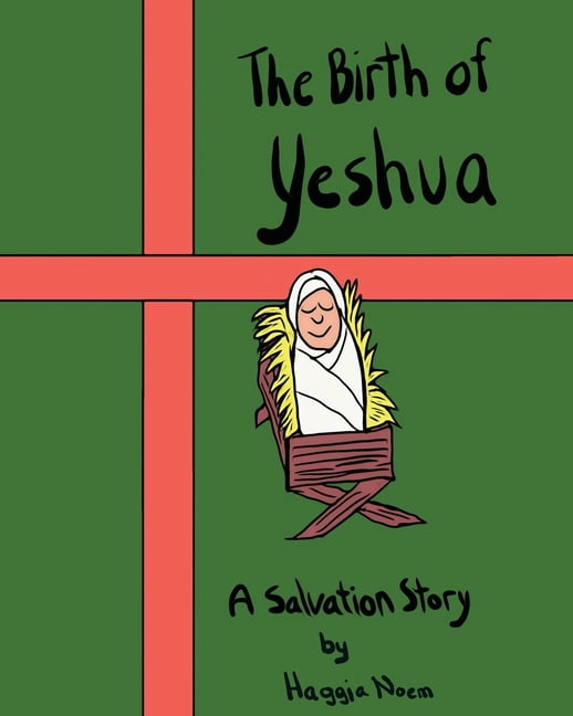 The Birth of Yeshua, (Paperback)