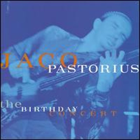 Pre-Owned The Birthday Concert (CD 0093624529026) by Jaco Pastorius