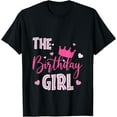 thumbnail image 1 of The Birthday Girl Cute Pink Matching Family Party T-Shirt, 1 of 5