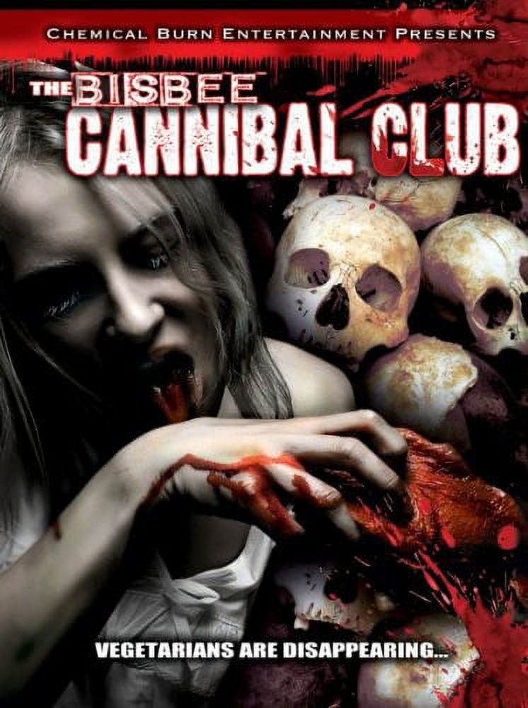 The Bisbee Cannibal Club (DVD), Chemical Burn Ent., Horror