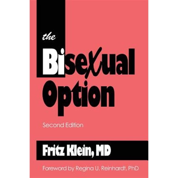 The Bisexual Option: Second Edition