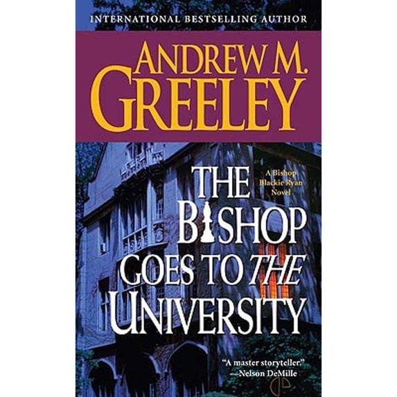 Pre-Owned The Bishop Goes To The University (Paperback) 0765342340