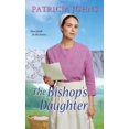 thumbnail image 1 of The Bishop's Daughter Patricia Johns (Paperback), 1 of 1