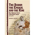 thumbnail image 1 of The Bishop, the Eparch, and the King: Old Nubian Texts from Qasr Ibrim (P. Qi IV), (Hardcover), 1 of 1