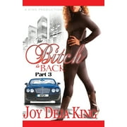 Bitch The Bitch Is Back Paperback