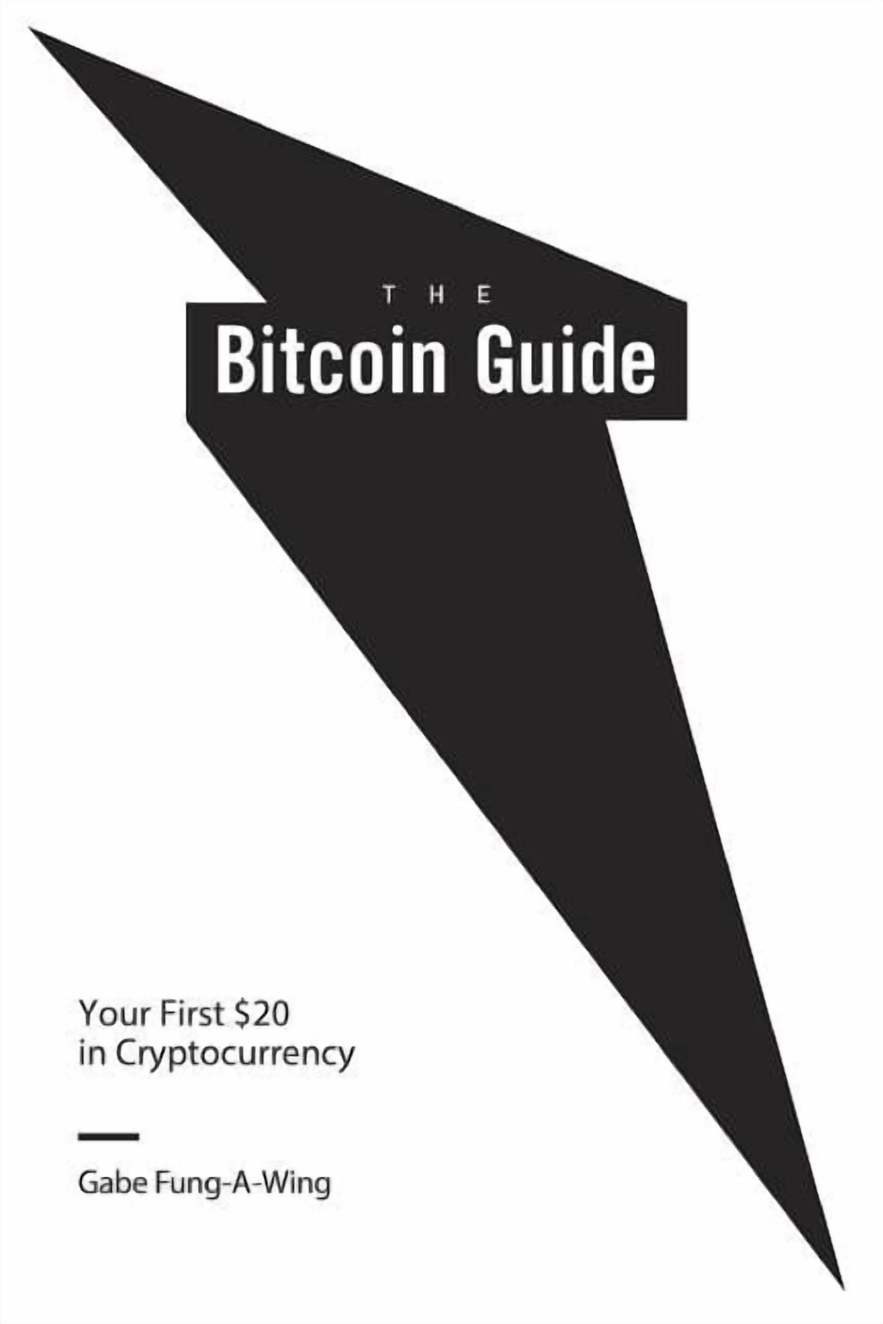 The Bitcoin Guide: Your First $20 in Cryptocurrency - Walmart.com