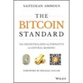 thumbnail image 1 of The Bitcoin Standard: The Decentralized Alternative to Central Banking (Hardcover), 1 of 5