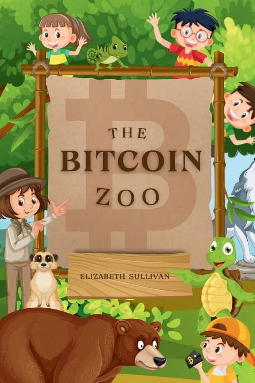 The Bitcoin Zoo [Book]