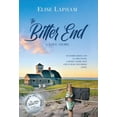 thumbnail image 1 of The Bitter End: A Love Story, (Hardcover), 1 of 1