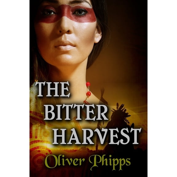 The Bitter Harvest, (Paperback)