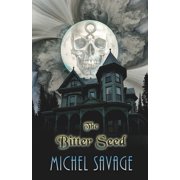 The Bitter Seed, Paperback
