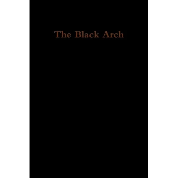 The Black Arch, (Paperback)