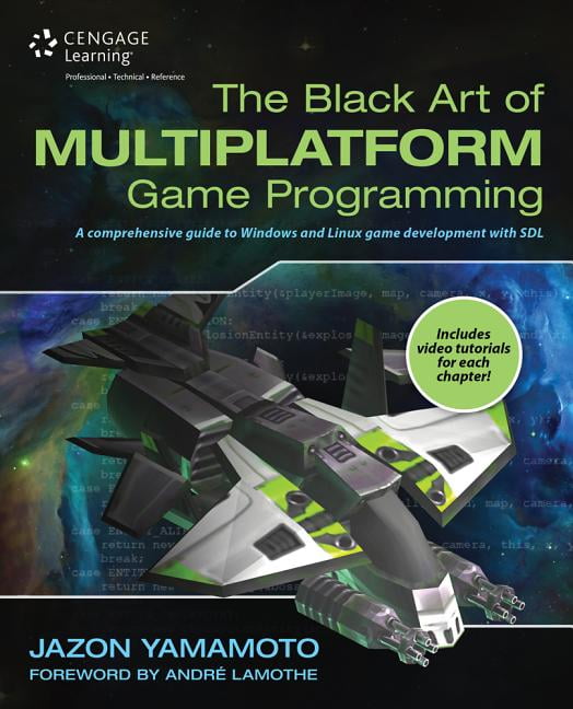 The Black Art of Multiplatform Game Programming Paperback