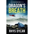 thumbnail image 1 of The Black Beacons Murder Mysteries Dragon's Breath: A DCI Evan Warlow Crime Thriller, Book 14, (Paperback), 1 of 1