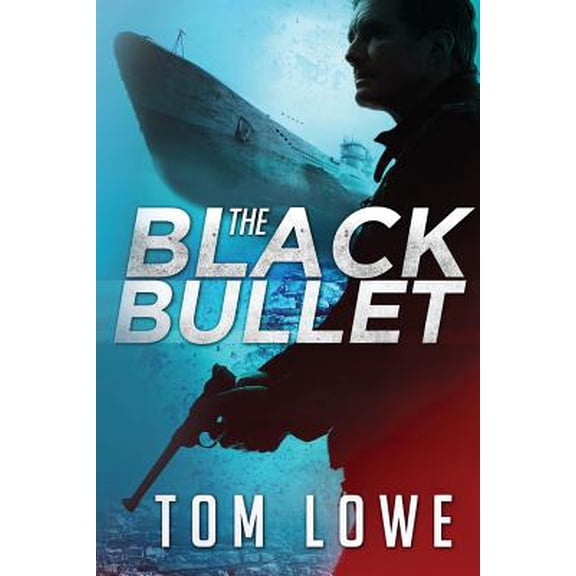The Black Bullet (Paperback) by Tom Lowe