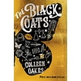 thumbnail image 1 of Pre-Owned The Black Coats (Paperback) 0062679643 9780062679642, 1 of 1