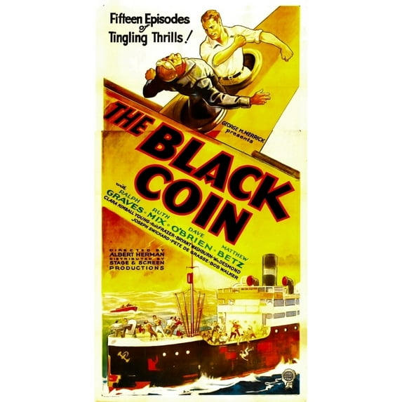 The Black Coin Top Right: Ralph Graves 1936 Movie Poster Masterprint (11 x 17)