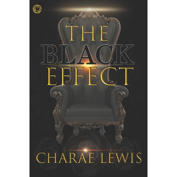 The Black Effect The Black Effect, Book 1, (Paperback)