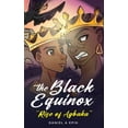 thumbnail image 1 of The Black Equinox Rise of Agbaka, (Hardcover), 1 of 1