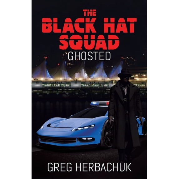 The Black Hat Squad: Ghosted, (Paperback)