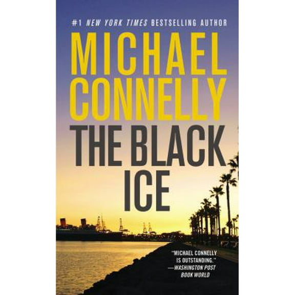 Pre-Owned The Black Ice (Harry Bosch) (Unknown) 0446613444 9780446613446