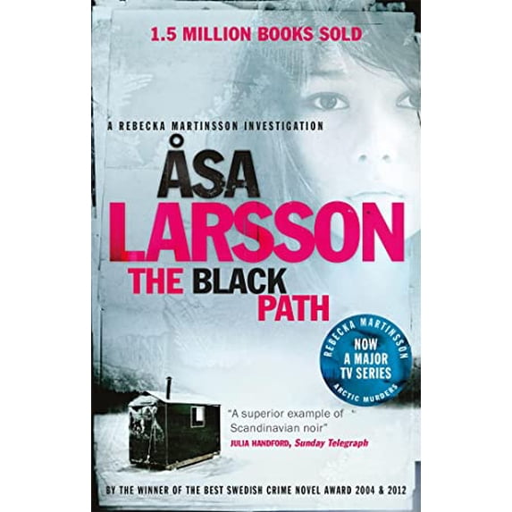 Pre-Owned The Black Path: The Arctic Murders - A Gripping and Atmospheric Murder Mystery (Paperback) 0857050338 9780857050335