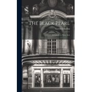 The Black Pearl Hardcover