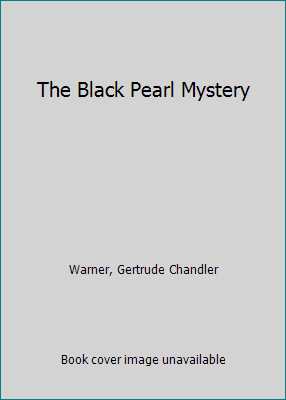 Pre-Owned The Black Pearl Mystery Boxcar Children Mysteries, 64 Hardcover Gertrude Chandler Warner