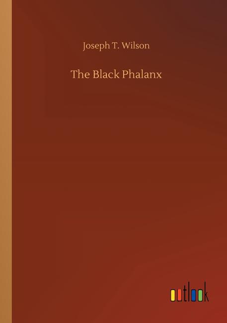The Black Phalanx (Paperback)