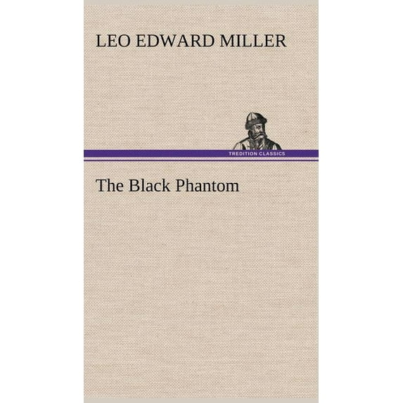 The Black Phantom (Hardcover)