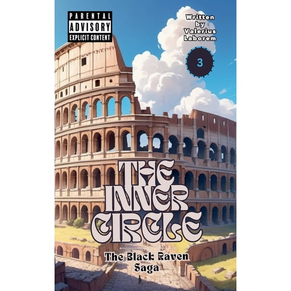 The Black Raven Saga The Inner Circle, Book 3, (Paperback)