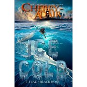 The Black Rose Trilogy Ice Cold, Book 3, Paperback